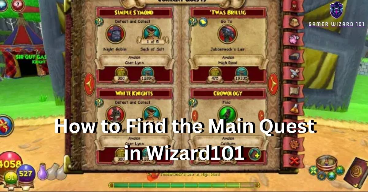 How to Find the Main Quest in Wizard101